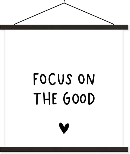 Affiche scolaire - Citation anglaise Focus sur le bien avec un coeur sur fond blanc - 90x90 cm - Lattes noires