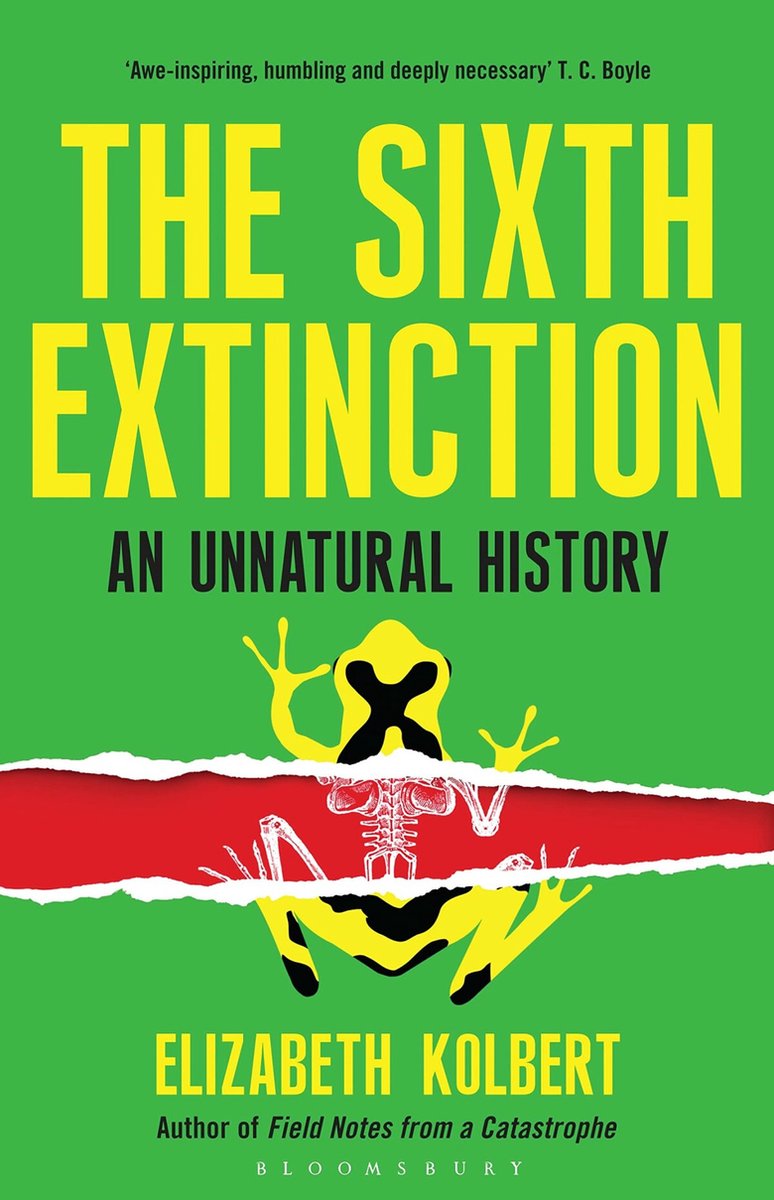 Sixth Extinction - Elizabeth Kolbert