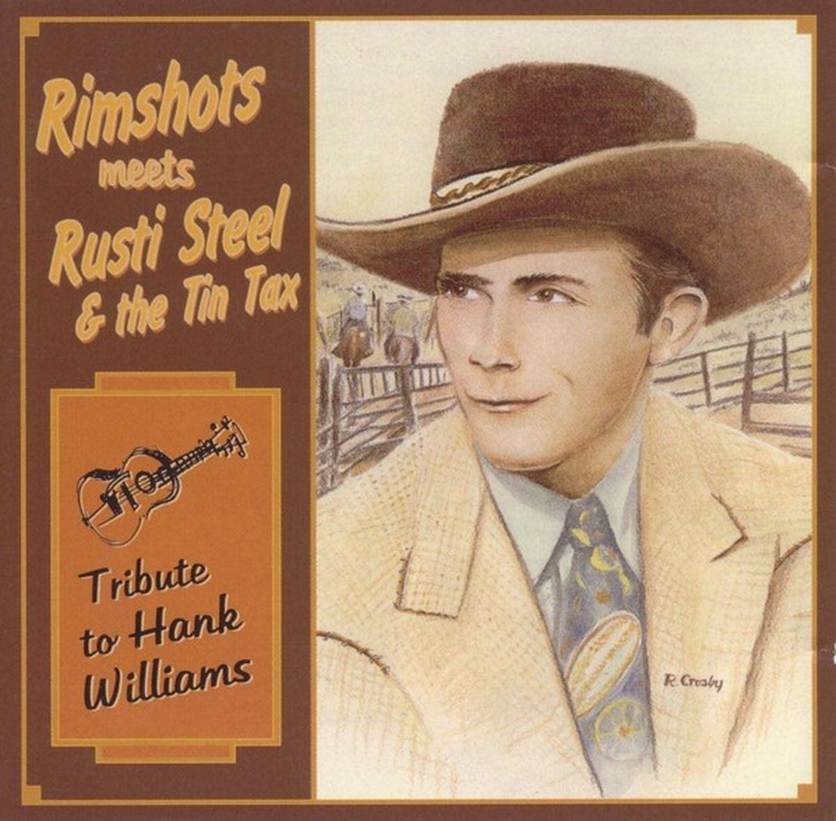 Rimshots Meets Rusti Steel & The Tin Tax - Tribute To Hank Williams (CD)