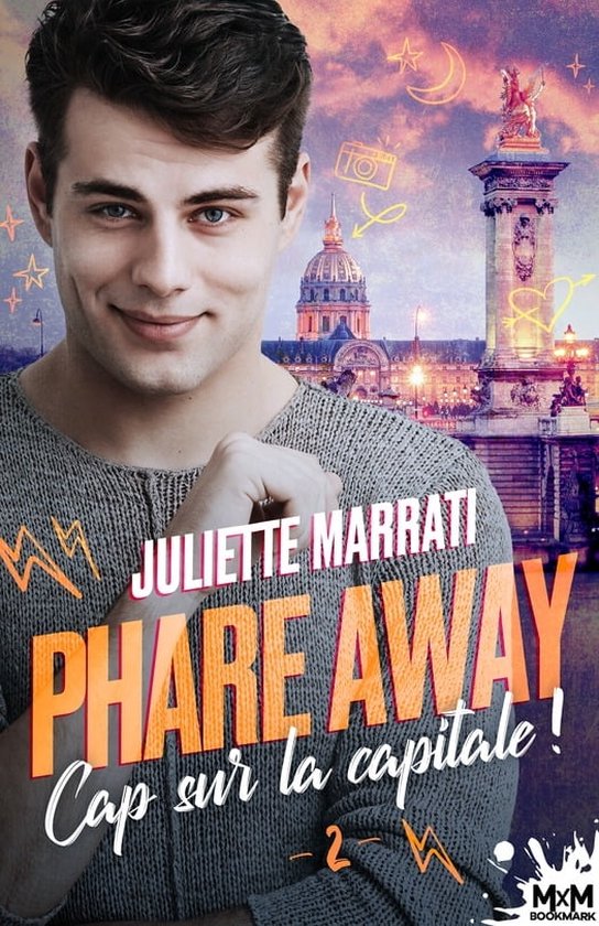 Phare away 2 Cap sur la capitale (ebook), Juliette Marrati
