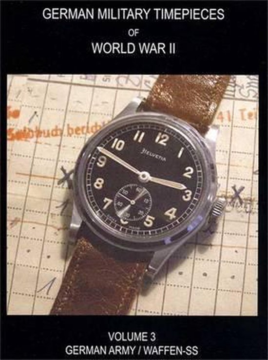WW2 German Military Timepieces 9781905142170 Ulric Of England