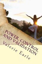 Power, Control and Validation