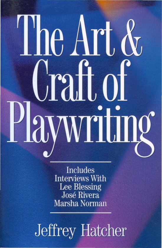 The Art and Craft of Playwriting - cover