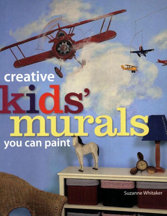 Creative Kids' Murals You Can Paint - cover