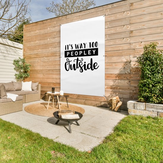 Affiche de jardin Citations drôles - CM - Citation drôle c'est trop people à l'extérieur 120x180 cm - Toile de jardin / Toile d'extérieur / Peintures pour l'extérieur (décoration de jardin) XXL / Groot format!