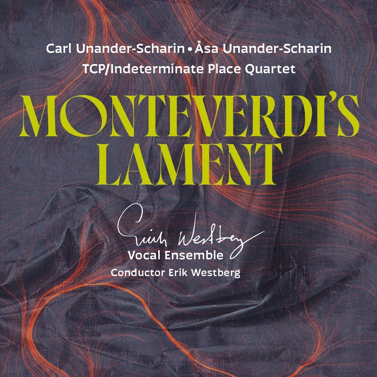 Erik Westberg, Erik Westberg Vocal Ensemble - Monteverdi's Lament (CD)