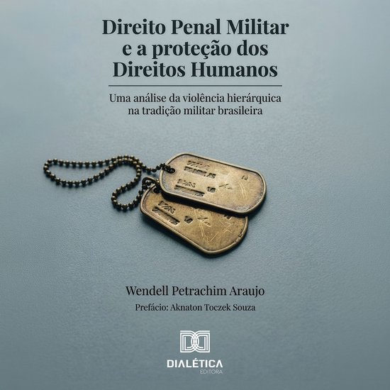 Direito Penal Militar e a proteção dos Direitos Humanos - cover