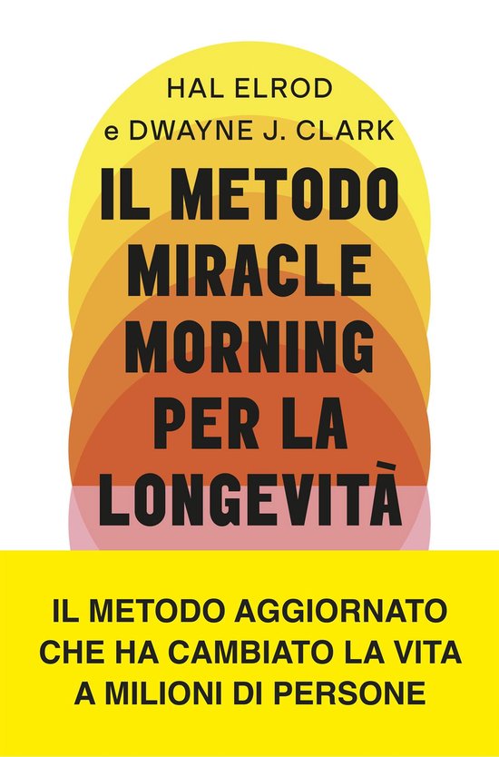 Il metodo Miracle Morning per la longevità - cover