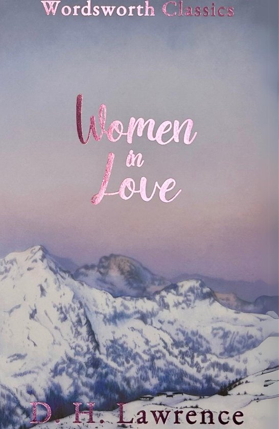 Wordsworth Editions WOMEN IN LOVE, Anglais, Livre broché