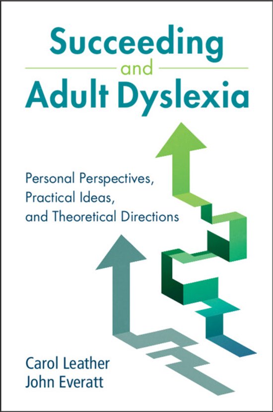 Succeeding and Adult Dyslexia - cover