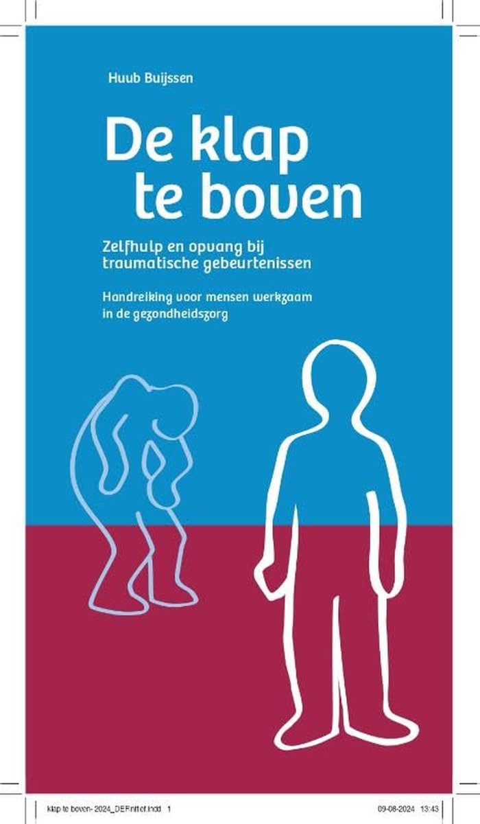 Zelfhulp bij Trauma - Emotionele Steun - Verwerken Gebeurtenissen - Praktische Gids - 32 Pagina's - Niet van toepassing