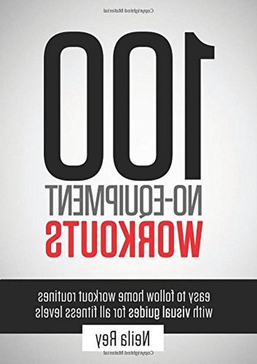 Workout Boek - Fitness Gids - Thuis Trainen - Visuele Gidsen - 100 Oefeningen - Niet van toepassing