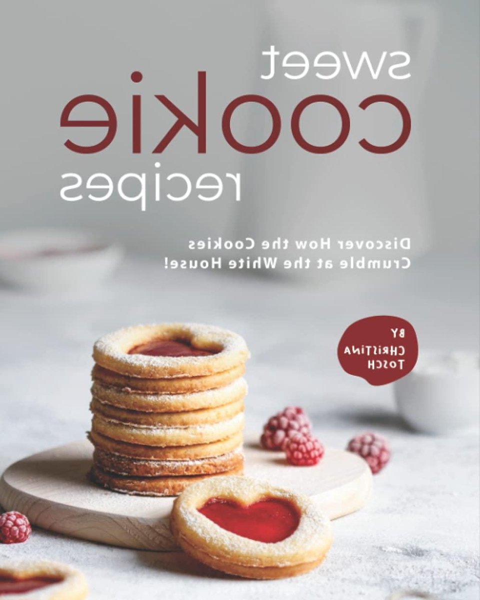 Cookie Recepten - Koekjes Bakken - Thuis Bakken - Witte Huis Recepten - 119 Paginas - Niet Van Toepassing