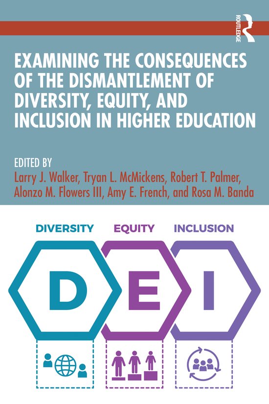 Examining the Consequences of the Dismantlement of Diversity ... - cover