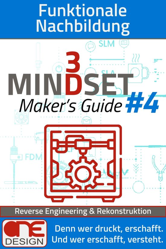 3D Mindset Maker’s Guides 4 - Funktionale Nachbildung - cover
