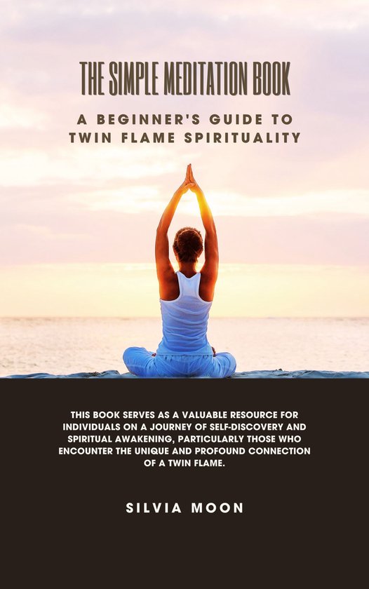Twin Flame Spirituality 1 - The Simple Meditation Book - cover