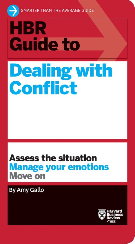 HBR Guide to Dealing with Conflict (HBR Guide Series) - cover