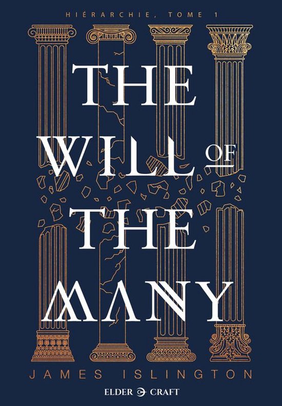 Hiérarchie 1 - The Will of the Many - cover
