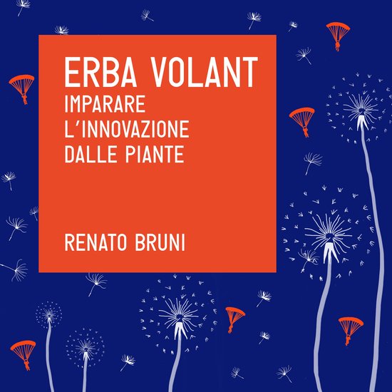 Erba Volant. Imparare l'innovazione dalle piante - cover