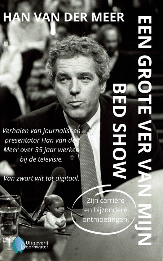 Een grote ver van mijn bed show