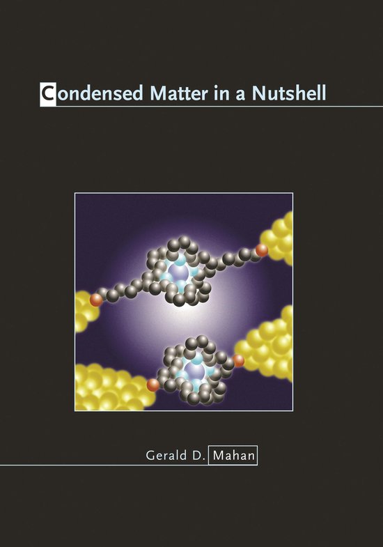 Boekomslag "Condensed Matter in a Nutshell" met een illustratie van moleculaire structuren.