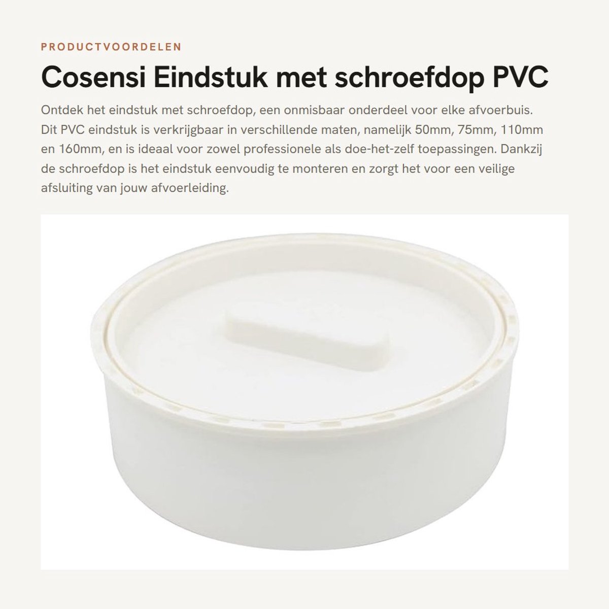 Dailygoods- Eindkap 50/75/110/160mm - PVC Eindkap - Schroefdeksel - Afvoerbuis - Rioolbuis - Schokbestendig - Afsluitdop