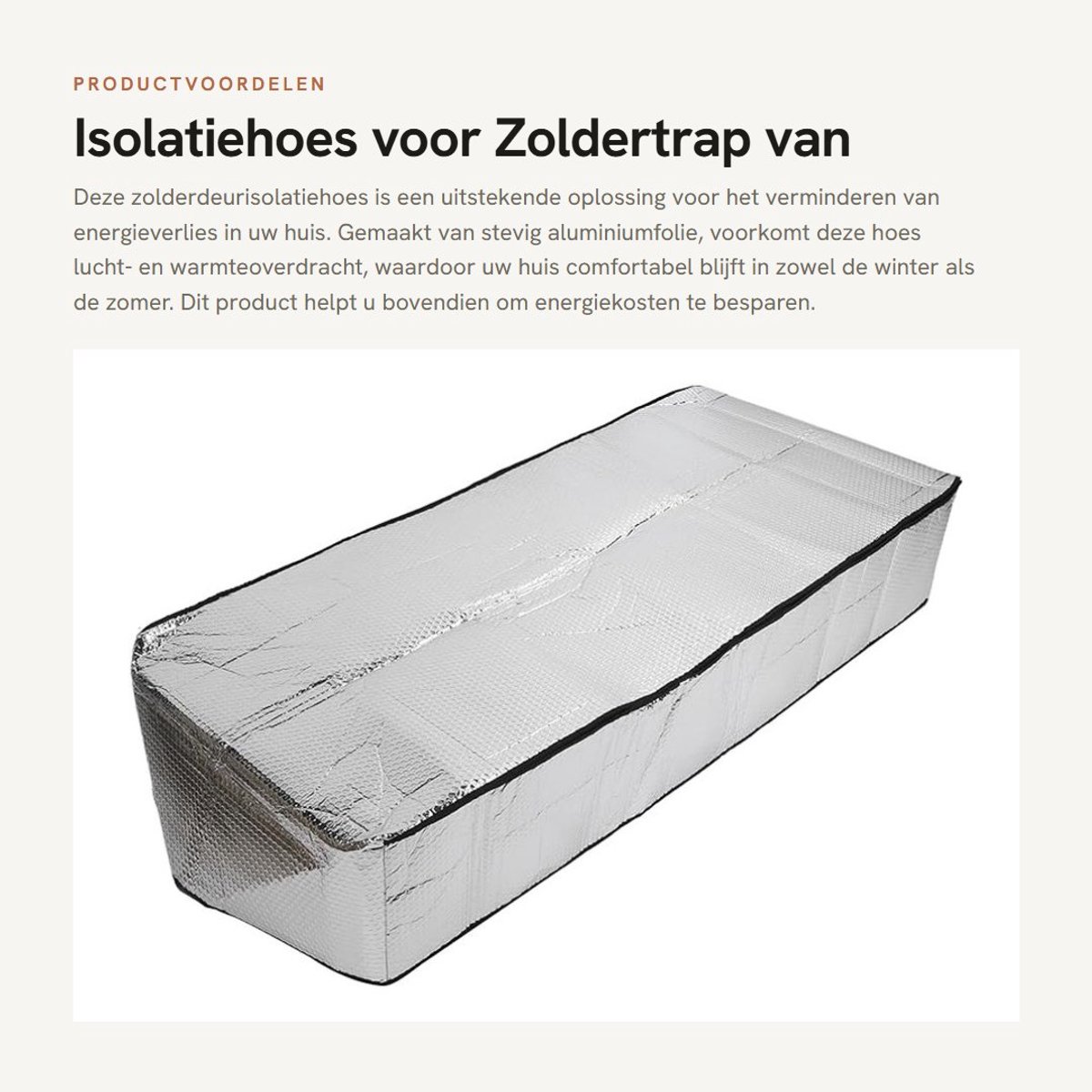 Dailygoods- Isolatiehoes Aluminiumfolie - Zolderdeurisolatie - Eenvoudige Installatie - Energiebesparing - Vuurvast - Stevige Prestaties - Isolatiedek