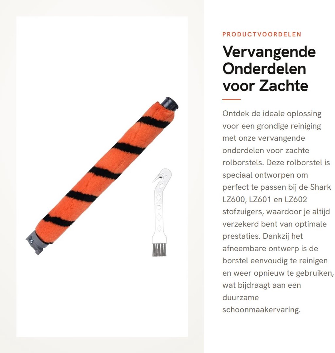 Dailygoods- Rolborstel Zacht - Vervangend Onderdeel - Compatibel met Shark LZ600/LZ601/LZ602/LZ602C - Afneembaar voor Reiniging - 220 mm Lang - Inclusief Reinigingsrol - Stofzuigerborstel