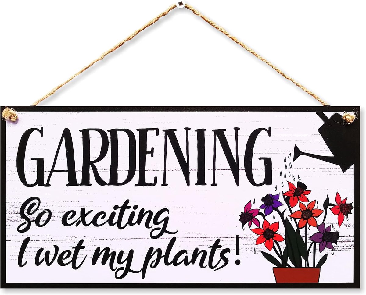Decoratief Bord - Wanddecoratie - Tuin Decoreren - Grappige Tekst - 30x15 cm - Meerdere Kleuren