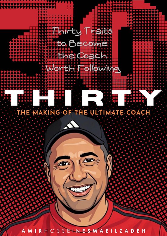 THIRTY - The Making of the Ultimate Coach - cover