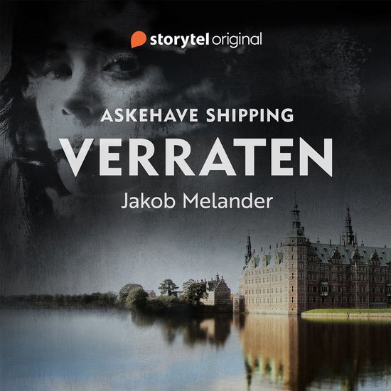 De cover van 'Askehave Shipping - Verraten' toont een schaduwachtig portret, een kasteel en de titel.