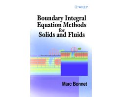 Boundary Integral Equation Methods For Solids And Fluids