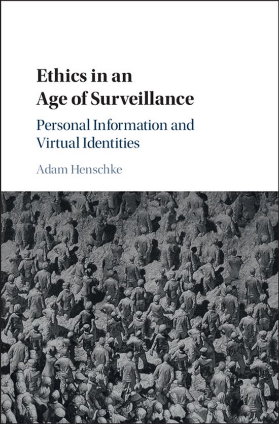 Ethics in an Age of Surveillance - cover