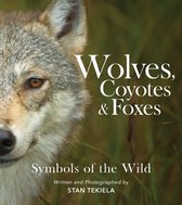 Favorite Wildlife- Wolves, Coyotes & Foxes