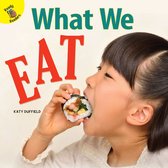 Let's Find Out - What We Eat