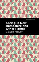 Mint Editions- Spring in New Hampshire and Other Poems