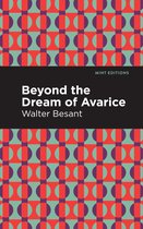 Mint Editions- Beyond the Dreams of Avarice