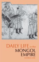 Daily Life in the Mongol Empire