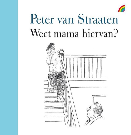 Weet mama hiervan? - Peter van Straaten | Do-index.org