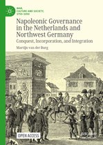 Napoleonic Governance in the Netherlands and Northwest Germany