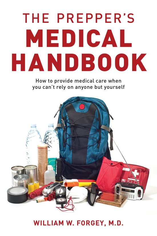 Boek "The Prepper's Medical Handbook" met een rugzak en medische benodigdheden zoals blikken, waterflessen, batterijen, EHBO-kit.
