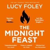 The Midnight Feast: The brand new murder mystery thriller for 2024 from the Sunday Times and global bestselling author of The Guest List