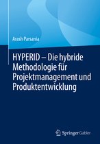 HYPERID – Die hybride Methodologie für Projektmanagement und Produktentwicklung