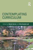 Studies in Curriculum Theory Series- Contemplating Curriculum