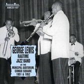 George Lewis Ragtime Jazz Band - At The Municipal Auditorium, Congo Square 1951 & 1952 (CD)