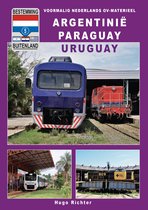 Bestemming Buitenland 5 - Argentinië Paraguay Uruguay