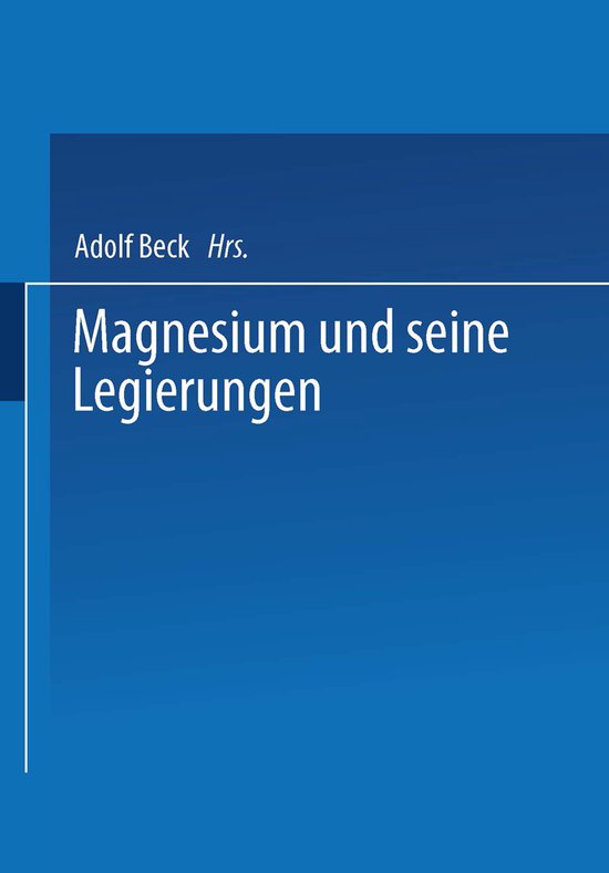 Magnesium Und Seine Legierungen - cover