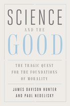 Science & The Good Tragic Quest For The