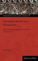 Gorgias Studies in Classical and Late Antiquity- Historiography and Hierotopy