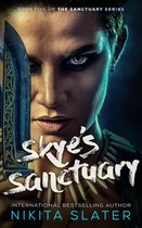 The Sanctuary Series 5 - Skye's Sanctuary